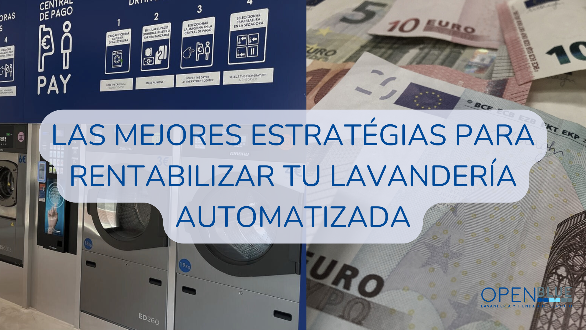 Las mejores estrategias para rentabilizar tu lavandería automatizada