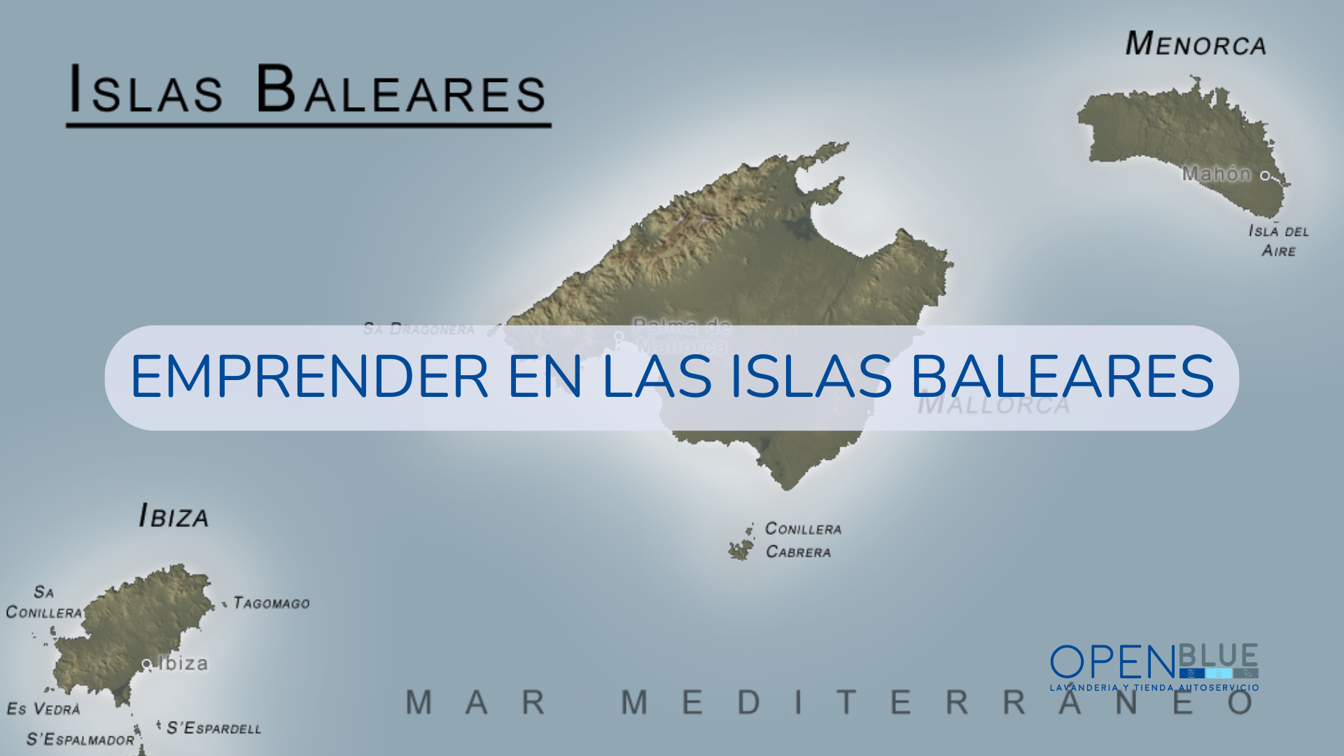 EMPRENDER EN LAS ISLAS BALEARES